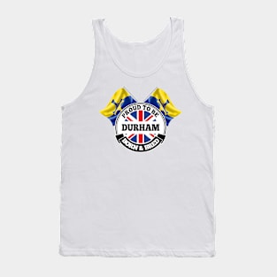 Proud to be Durham Born and Bred Tank Top